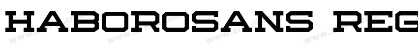 haborosans regular字体转换 haborosans regular字体转换